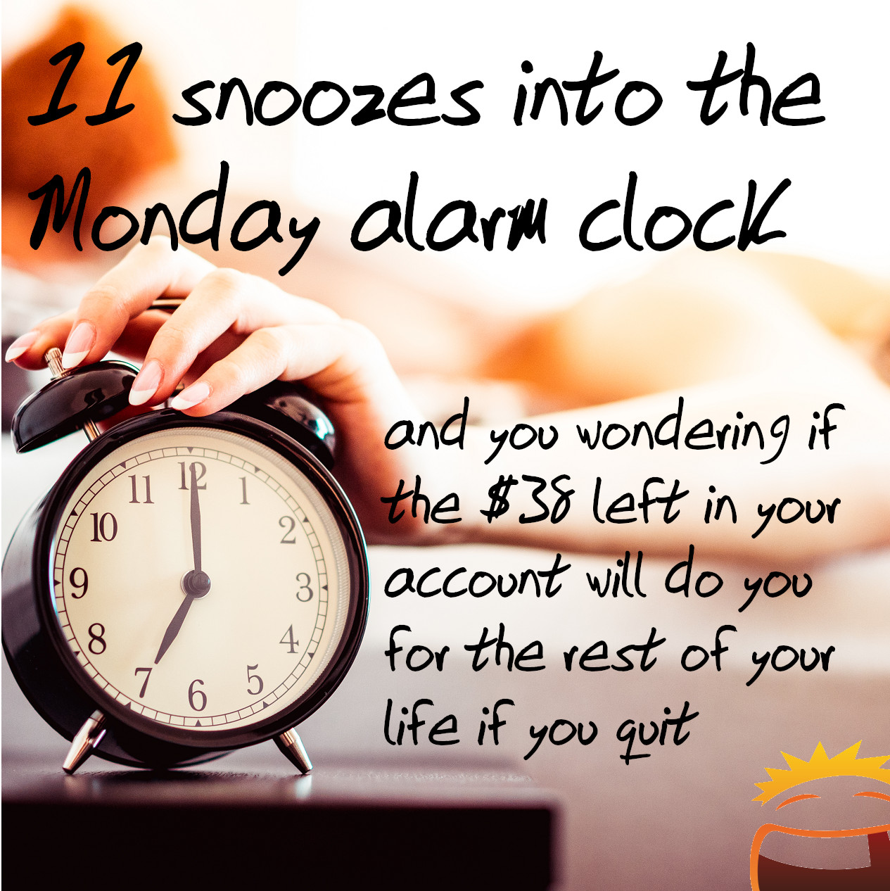 Monday alarm snoozes Jokes of the day (59013)