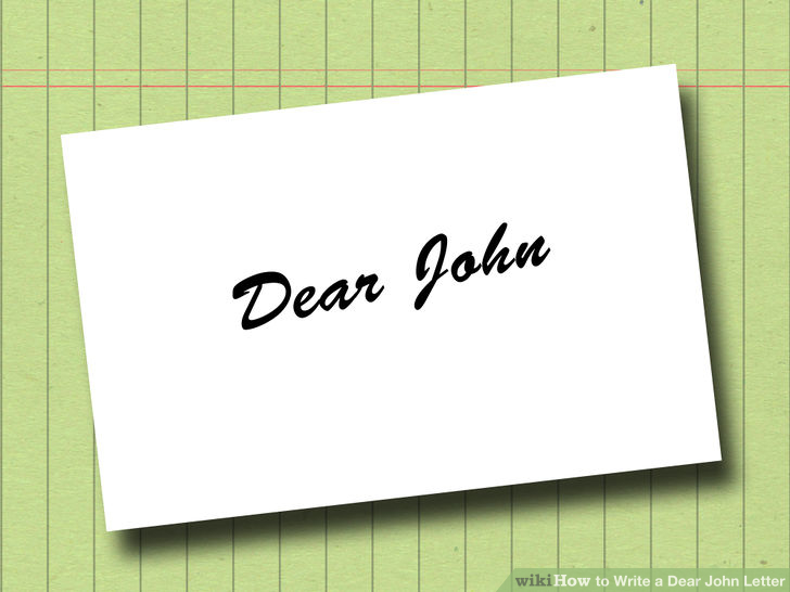 Dear date. John’s Letter. Dear John Letter. Dear John письмо. Write to Letter to John.